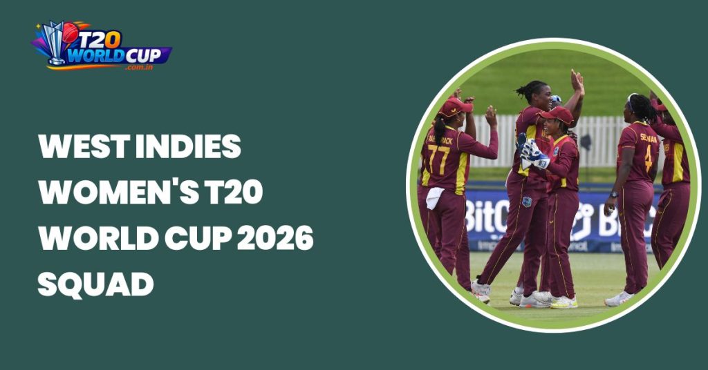 West Indies Women's T20 World Cup 2026 squad